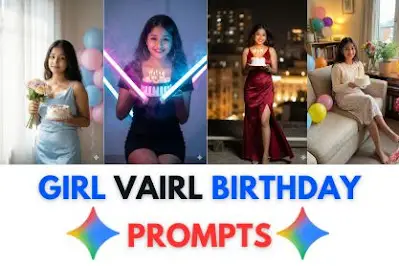 Gemini AI Girl Birthday Editing Prompt